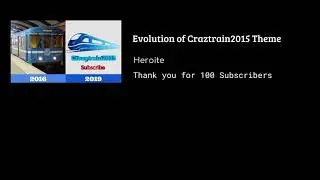 [CT Studios] Evolution of Crazytrain2015 theme - Heroite