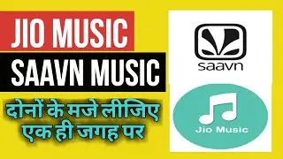 Jio Music Acquires Saavn Music in One App | Jiosaavan Music App Review | First Look