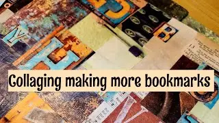 Craft With Me; Making another collaged master board for bookmarks #collage #journals #art