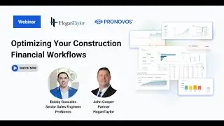 Optimizing Your Construction Financial Workflows with HoganTaylor