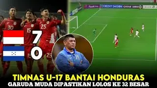 KEJUTAN SUPER GILA! TIMNAS U17 GACOR SIKAT HONDURAS TANPA AMPUN - GOL KELAS DUNIA JADI BUKTI SEJARAH