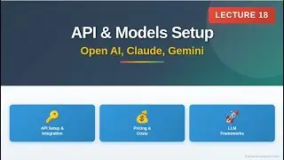 Lecture 18 - Generative AI API Setup: Open AI, Claude, Gemini & Pricing