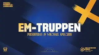 Presentation av EM-truppen