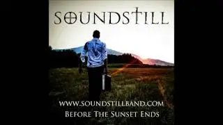 Soundstill - Not Enough