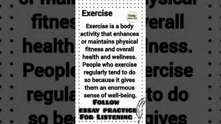 Essay on Exercise | Writing & Reading & Listening Practice | Improve English Pronunciation