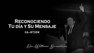 Reconociendo Tu Día Y Su Mensaje  64-07-26M | 27/12/2025