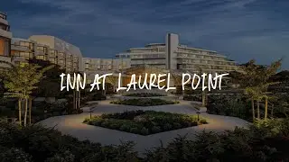 Inn at Laurel Point Review - Victoria , Canada