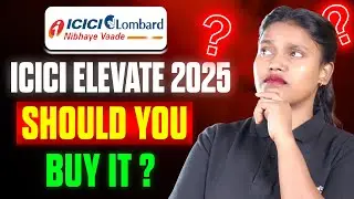 ICICI Lombard Elevate Health Insurance Review In 2025 | Should You Buy It?