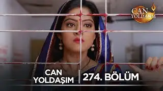 Can Yoldaşım Hint Dizisi 274. Bölüm ‪@kanal7‬
