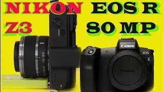 DAILY QUICK GYAN - NIKON Z3 FEATURES I NIKON Z3 SPECS I NIKON Z3 I CANON 80 MP FULL FRAME l