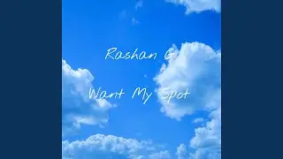 Want My Spot