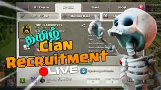 🔴தமிழ் Clash Of Clans | CWL Day - 7 | Players Recruiting & Base Visit #coc #tamil #live