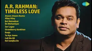 ए.आर. रहमान: मधुर प्रेम |  Chithra Songs | Jhoom Jhoom Nacho | Allay Allay | Bol Mohabbat