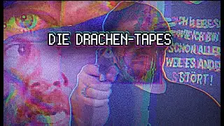 Die Drachen Tapes