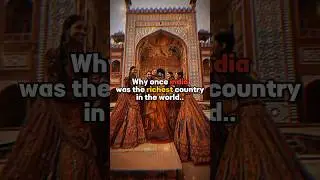 Why was India the richest country in the world..🔥🤌😧 #shorts #india