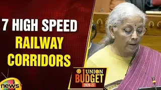 FM Nirmala Sitharaman announces 7 High Speed Railway Corridors In Union Budget 2026 | Budget 2026