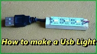 How to make a Usb Light, smd led, DIY LED Light | Tech2tech Telugu