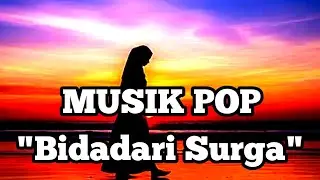 Musik Pop Bidadari Surga