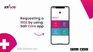 How to Schedule Medical Transportation with Safr Care