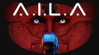 ХОРРОР И ТРИЛЛЕР 🔵 ИГРА A.I.L.A