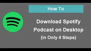How to Download Spotify Podcast on Mac