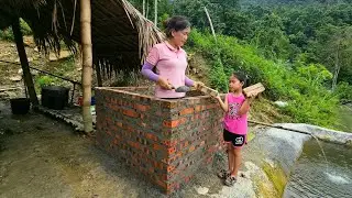 How to build a clean water tank - Serving life | Nguyen Thi Luyen