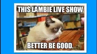 #306: Lambie Live is This Weekend! - LambCam
