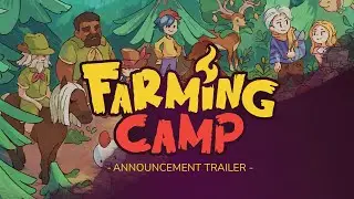 Farming Camp | Official Announcement Trailer