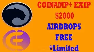 2000$ CoinAmp & EXIP Airdrop | Biggest Airdrop 2021 |TRUSTED AIRDROP