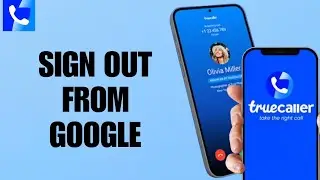 Как выйти из Google в приложении Truecaller | Пошаговое руководство
