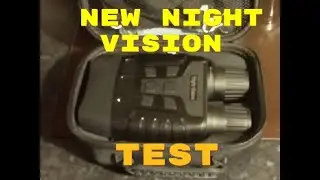 GLASS OWL NIGHT VISION BINOCULAR TEST