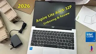 Acer Aspire Lite AL14-32P Intel Core 3 N355 Unboxing & Review | 14 inch Laptop 2026