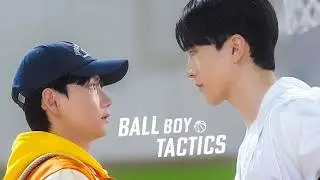 Ball Boy Tactics Episode 3 (BL Drama 2025) &ndash; Han Jiwon&rsquo;s True Feelings Begin to Show 🌸