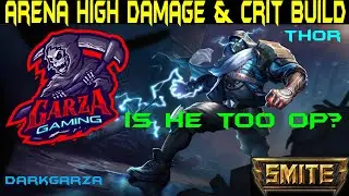 Smite Arena Post 7.9 Update Thor High Damage & Crit Build | Smite Arena  Thor Damage Build