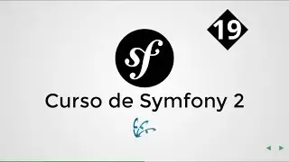 19. Curso de Symfony 2 - Autenticación y Autorización de usuarios.
