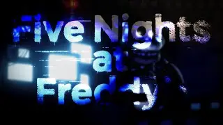 playing fnaf games because im bored
