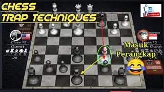 Chess Trap Technique || Teknik Jebakan Catur  ||Grand master