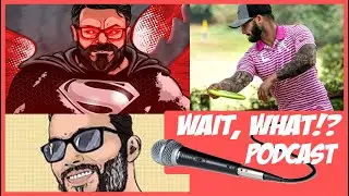 Wait What Ep. 88 Full: Journey with Art, Disc Golf, and Lightning Round Q&A feat @Youngtof1
