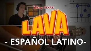 I Lava You (Espa&ntilde;ol Latino) Disney &bull; Pixar Tutorial Cover - Guitarra [Mauro Martinez]