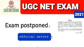 UGC net exam postponed 2021