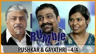 Rumble.11: Pushkar-Gayathri - The secret of Va Quarter Cutting and the Tigers - 4/4