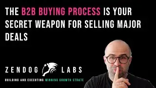 B2B Buying Process: Your Secret Weapon For Selling Enterprise Deals [Major Account Sales Strategy]