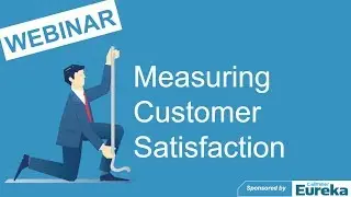 Call Centre Helper - Webinar Replay: Measuring Customer Satisfaction (Mark Lockyer)