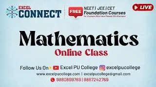 Excel Connect Foundation Course  || Mathematics || EXCEL PRE UNIVERSITY COLLEGE | Guruvayanakere