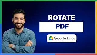 Как повернуть PDF-файл в Google Диске [ПОЛНОЕ РУКОВОДСТВО]