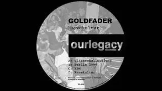 Goldfader - Ravekultur
