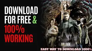 how to download Resident Evil Village game for  pc free | Download rsident evil village in pc free