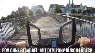 2020 Black Iron Horse Pony Teaser - mit dem Lastenrad durch L&uuml;beck // POV ohne Kommentierung