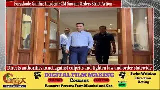 Poraskade Gunfire Incident: CM Sawant Orders Strict Action