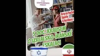 Izrael vs. &Iacute;r&aacute;n - Josef Kraus hostem Bl&iacute;zkov&yacute;chodň&aacute;rsk&eacute;ho podk&aacute;stu č. 10